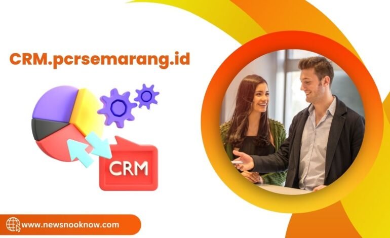 Unlocking Business Success: The Power of CRM.pcrsemarang.id