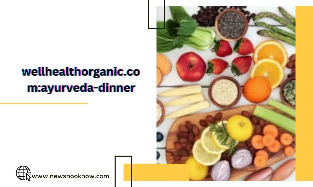 Wellhealthorganic.com:ayurveda-dinner : Discover the Essence of Ayurveda Through Dinner