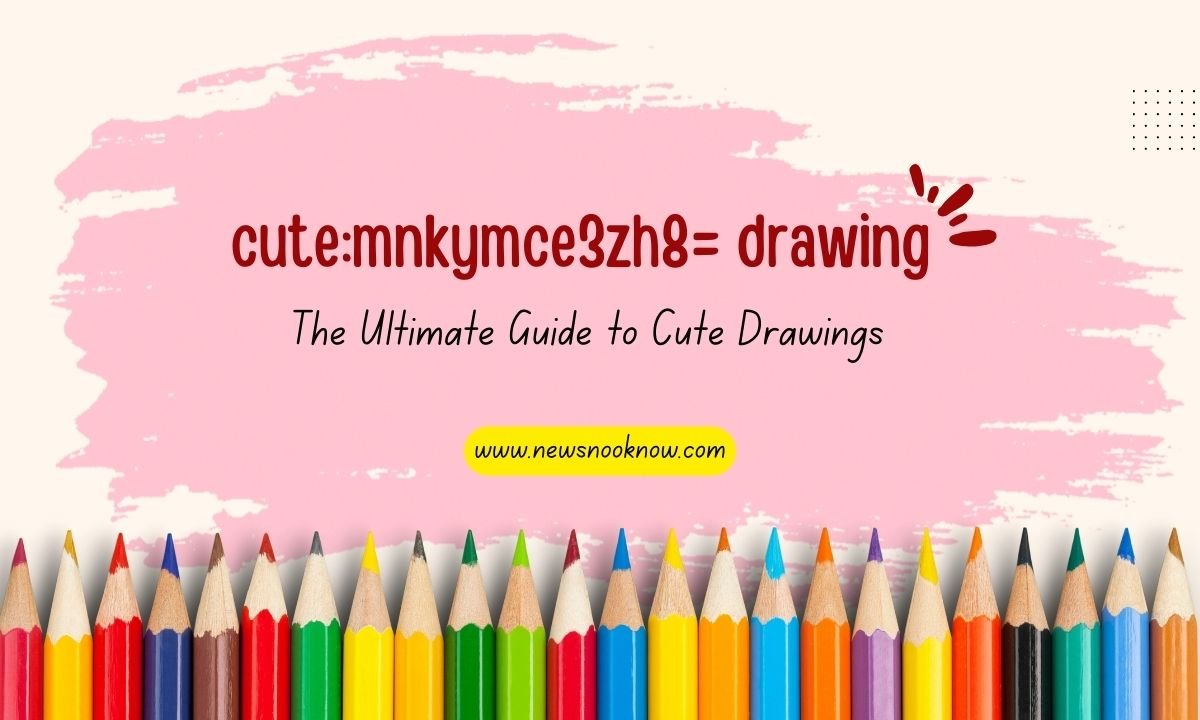 cute:mnkymce3zh8= drawing : The Ultimate Guide to Cute Drawings