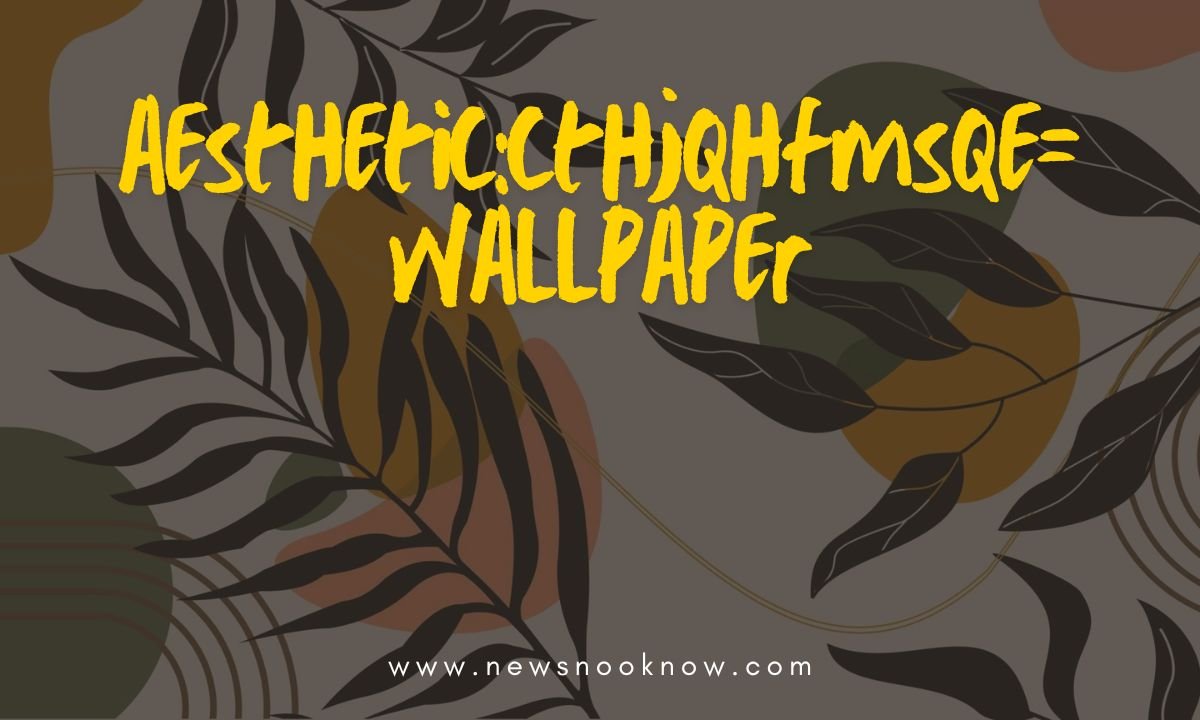 aesthetic:cthjqhfmsqe= wallpaper: Transforming Spaces with Artistic Expression